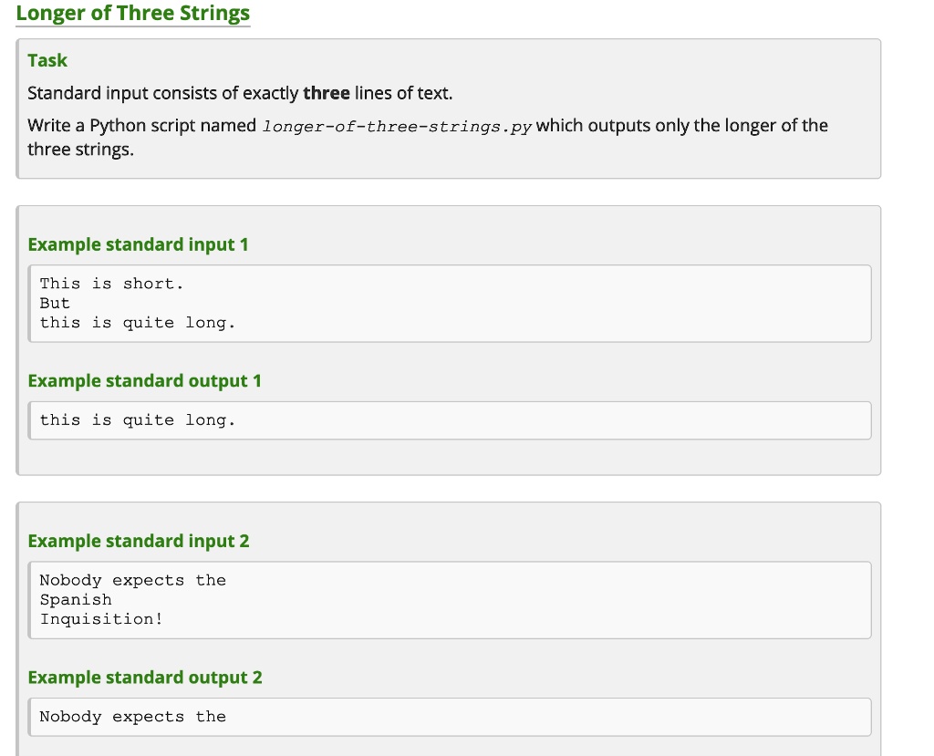 SOLVED: Longer of Three Strings Task Standard input consists of exactly ...