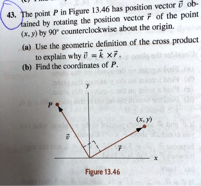 SOLVED:position vector â‚¬ 0b- 43. The point P in Figure 13.46 has ...