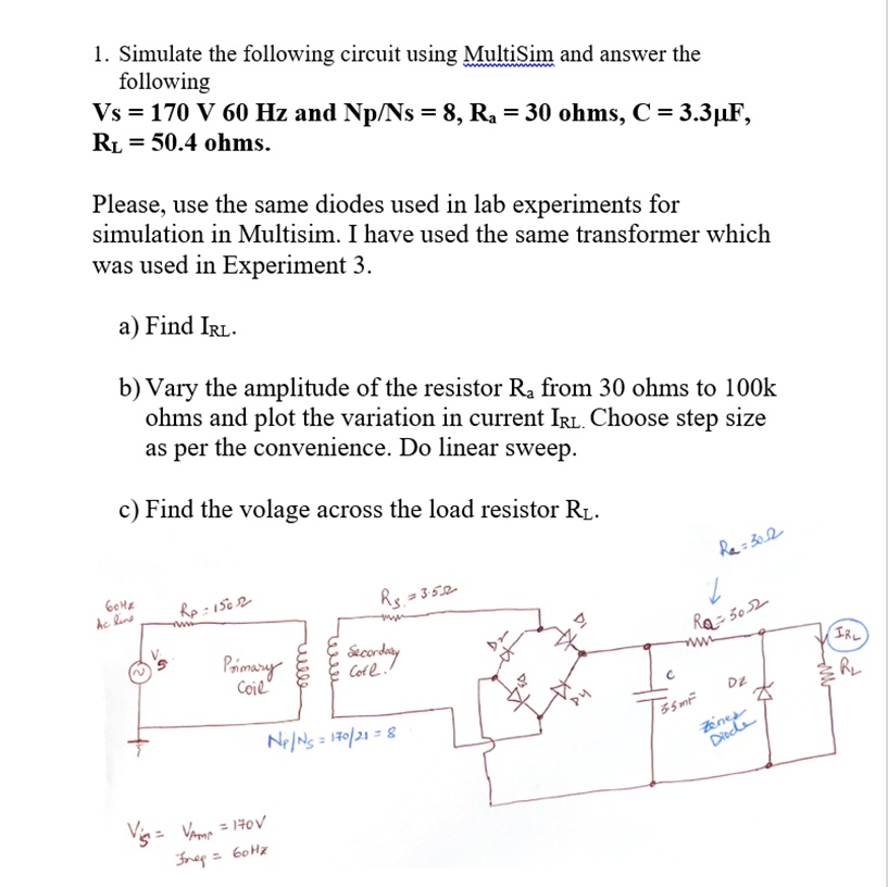 SOLVED Simulate the following circuit using MultiSim and answer the
