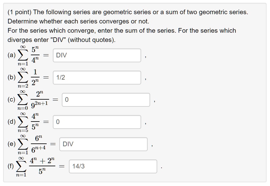 Point) The following series are geometric series or a… SolvedLib