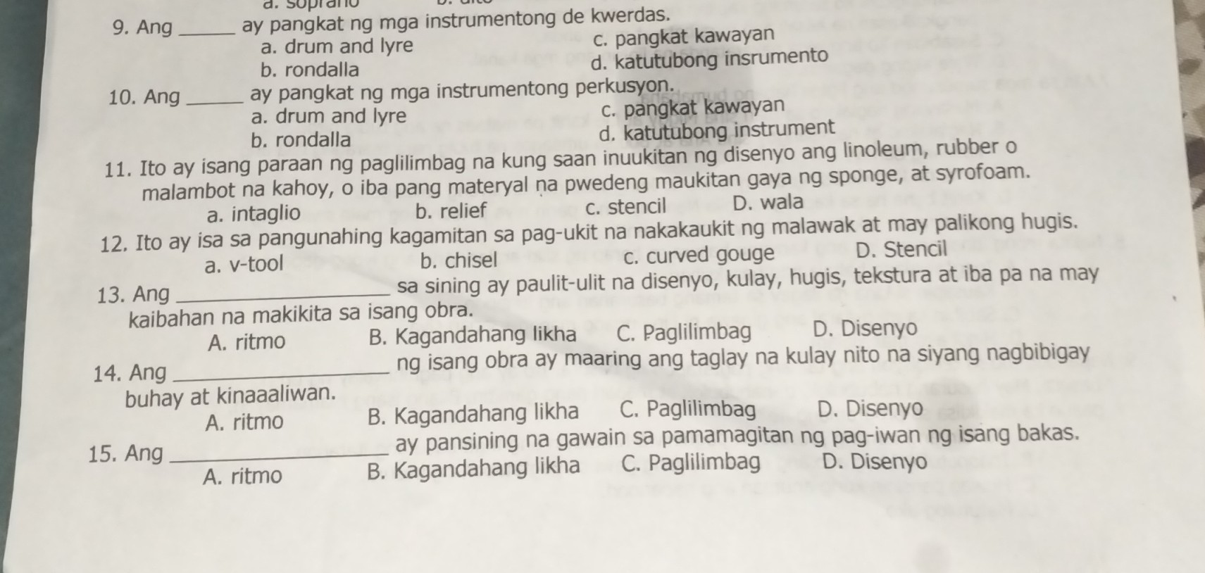 Solved: 9. Ang Ay Pangkat Ngmga Instrumentong De Kwerdas. A. Drum And 