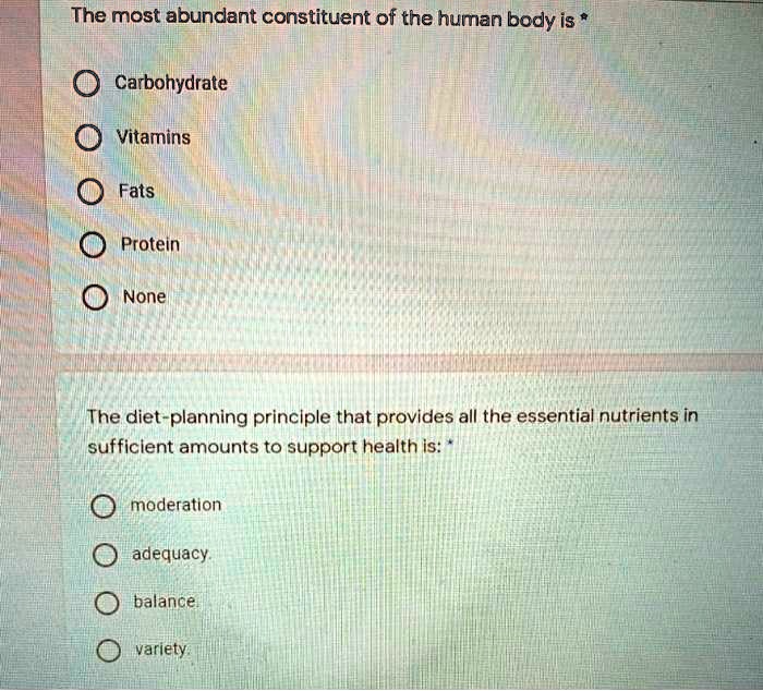 solved-the-most-abundant-constituent-of-the-human-body-is-carbohydrate