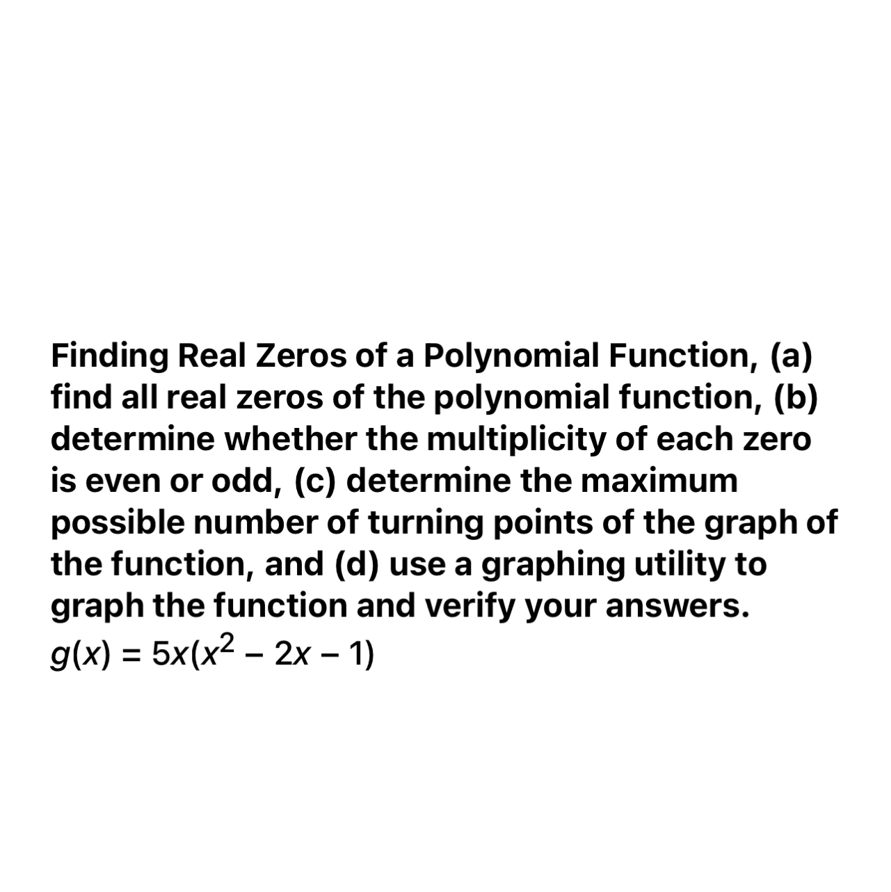 how do you find all real zeros of a polynomial function