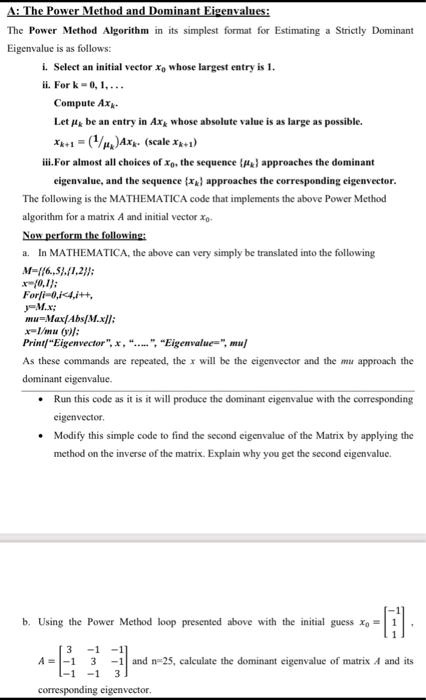 A: The Power Method and Dominant Eigenvalues: The Power Method ...