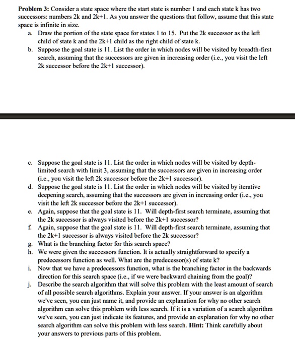 problem 3 consider a state space where the start state is number 1 and ...