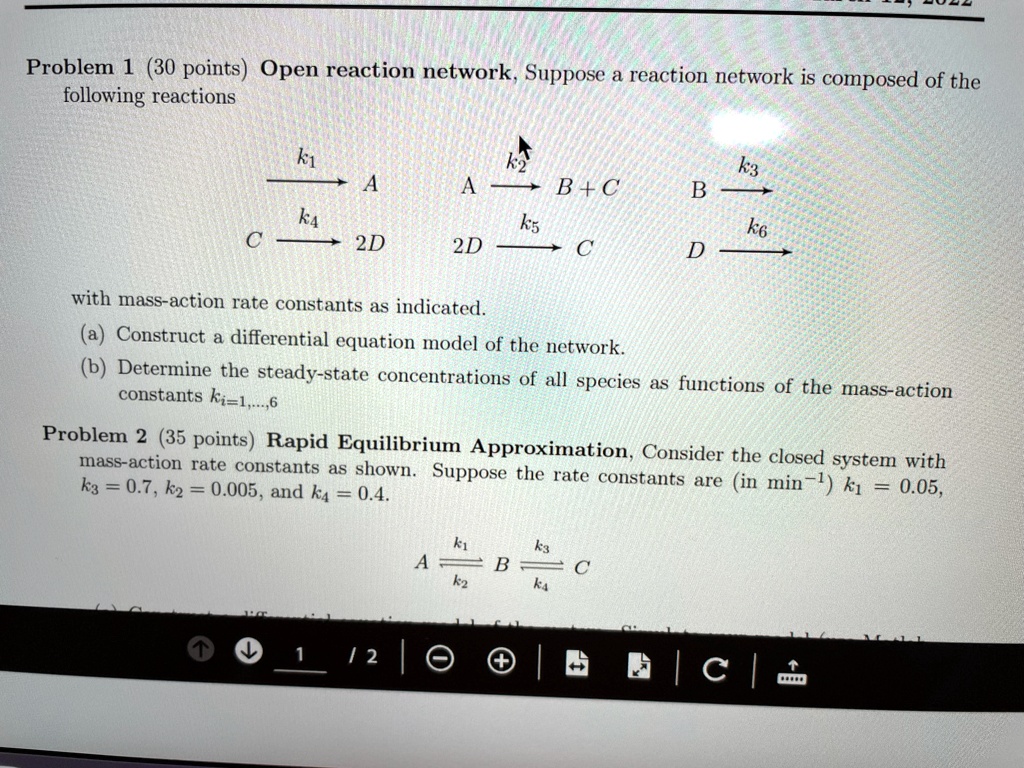 1 and use matlab problem 1 30 points open reaction network suppose a ...