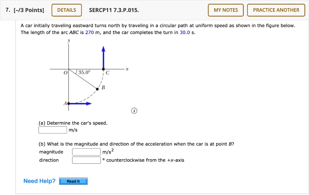 SOLVED: DETAILS SERCP11 7.3.P.015. MY NOTES PRACTICE ANOTHER A car ...