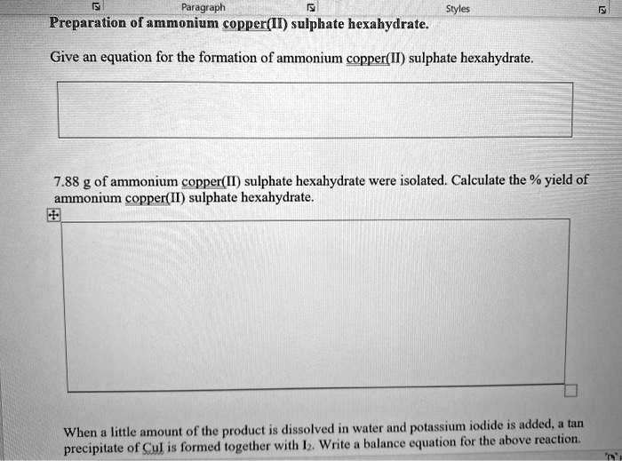 SOLVED Paragrapl Styles Preparation of ammonium copper(II) sulphate