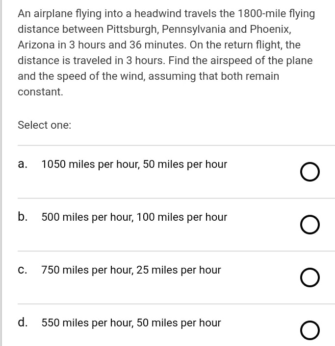 SOLVED An airplane flying into a headwind travels the 1800 mile