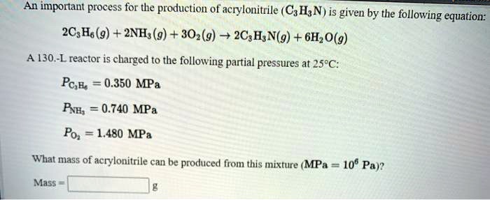 solved-an-important-process-for-the-production-of-acrylonitrile-c3h3n