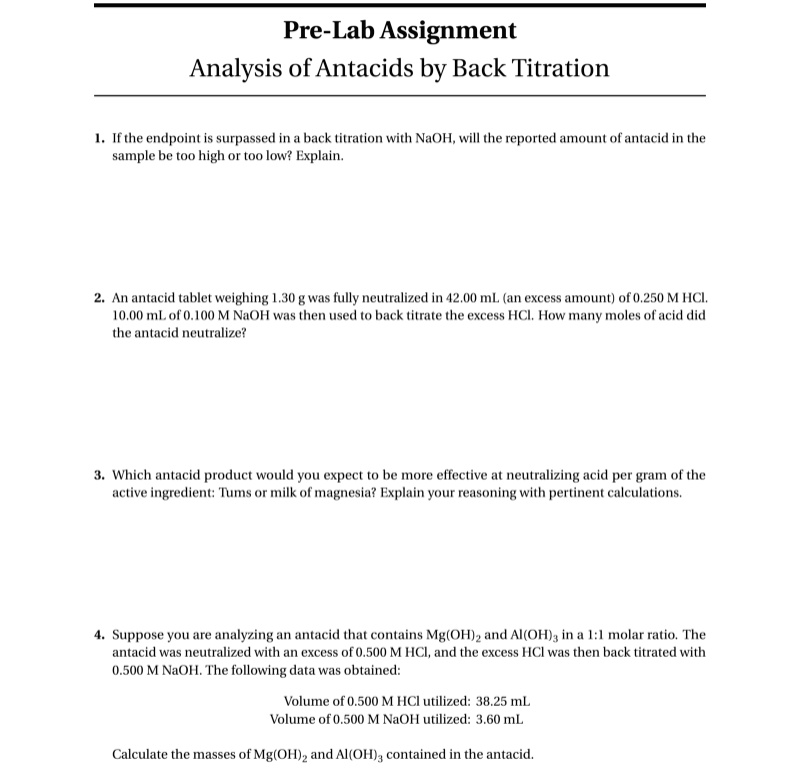 SOLVEDPreLab Assignment Analysis of Antacids by Back Titration Mthe