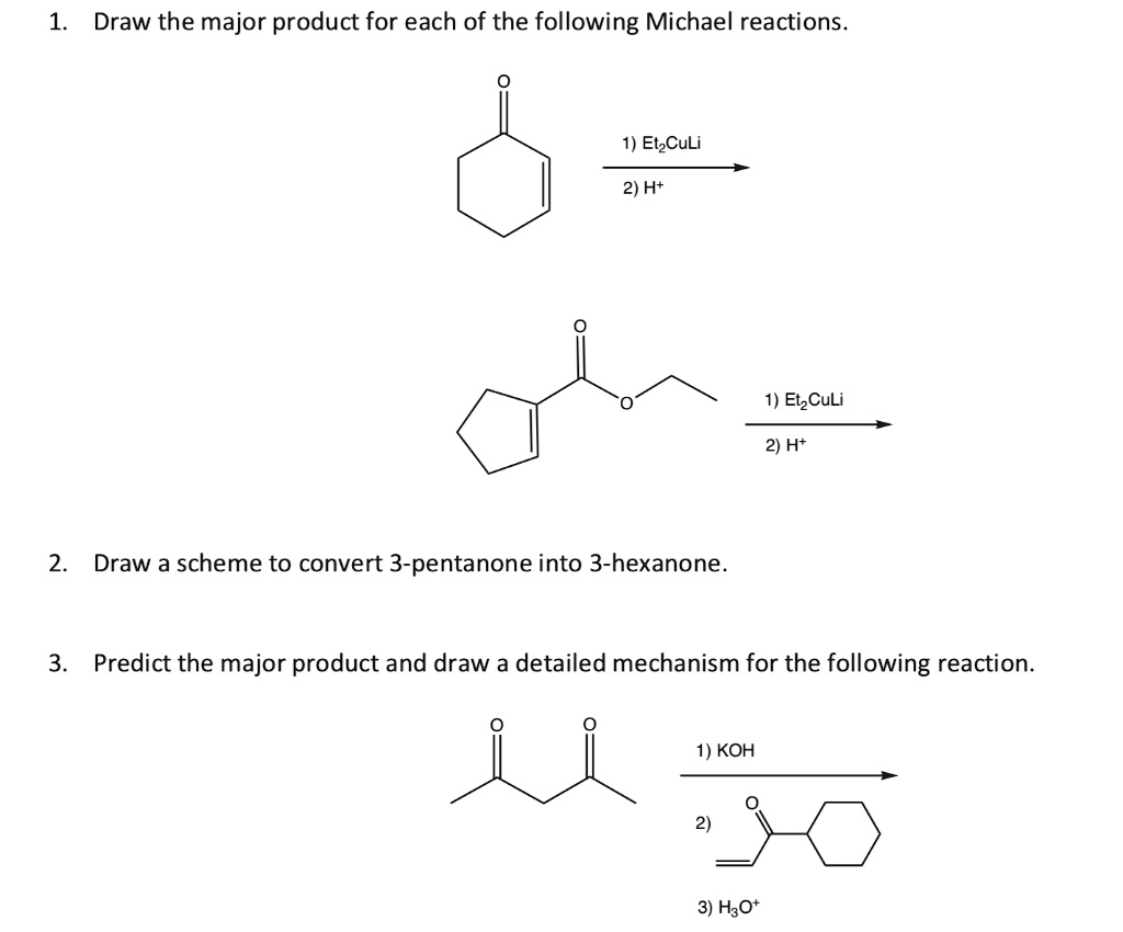 SOLVED: Draw the major product for each of the following Michael ...