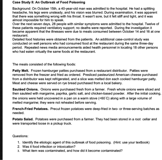 Case Study II An Outbreak of Food Poisoning Background On October