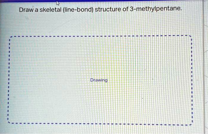 draw the skeletal structure for 2 3 dimethylpentane