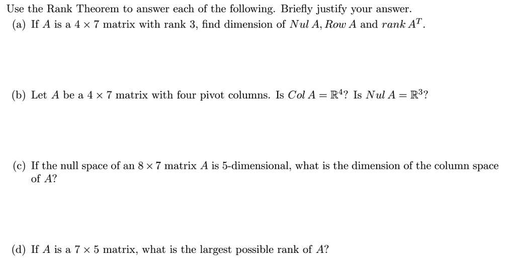 SOLVED Use the Rank Theorem to answer each of the following