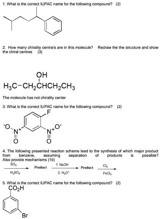 SOLVED What is the correct IUPAC name for the following compound? 2