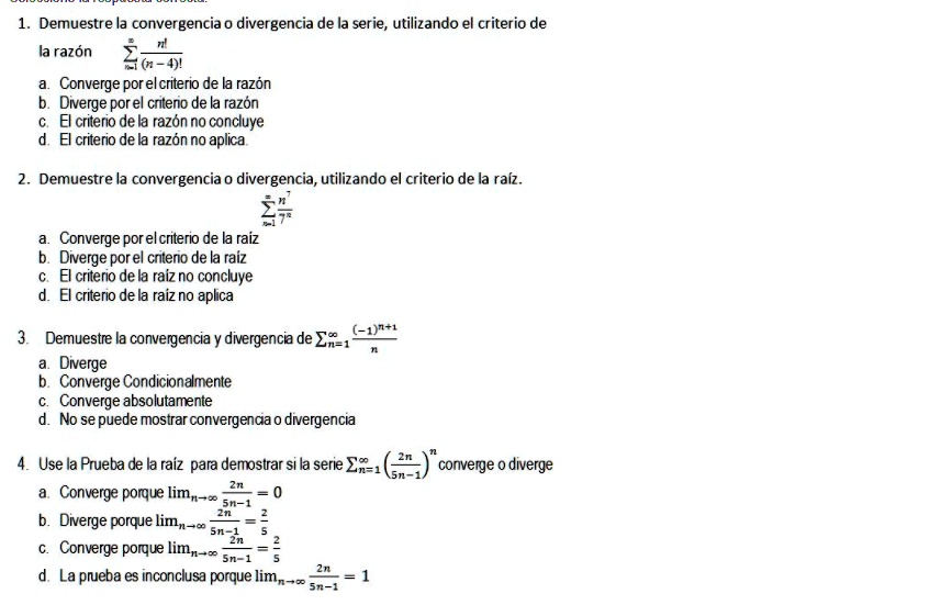 Solved Demuestre La Convergencia Divergencia De Una Serie Utilizando El Criterio De La RazÃ³n 8344