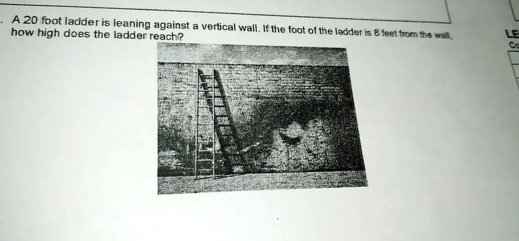 solved-a-20-foot-ladder-is-leaning-against-a-building-the-bottom