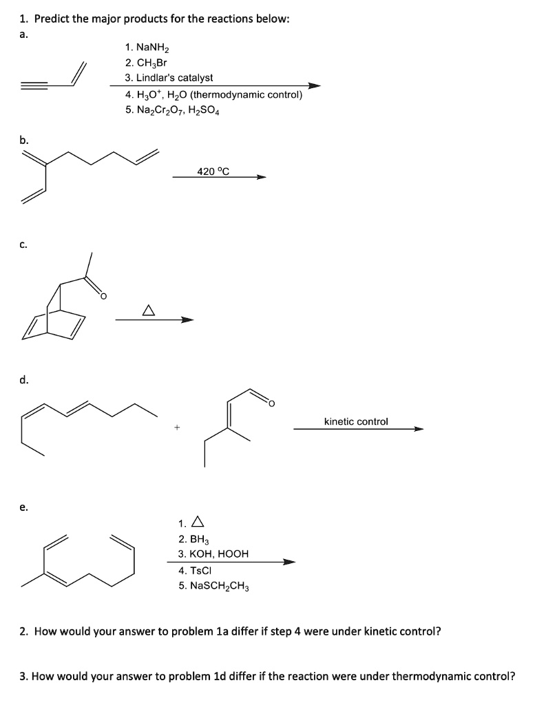 SOLVED: Predict the major products for the reactions below: 1. NaNH2 2 ...