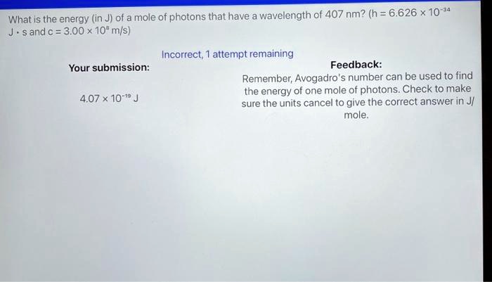What is the energy (in J) of a mole of photons that have a wavelength