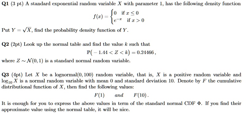 Solved: Q1 (3 Pt) A Standard Exponential Random Variable X With 