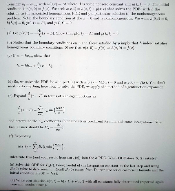 Solved Consicer Kuzx With 2 0 T At Where Some Mdte Coust 0 1 T 0 The Initial Condition L 0 F R We Serk 7 H P T Tat Sve The Pde Ith The Slution T0