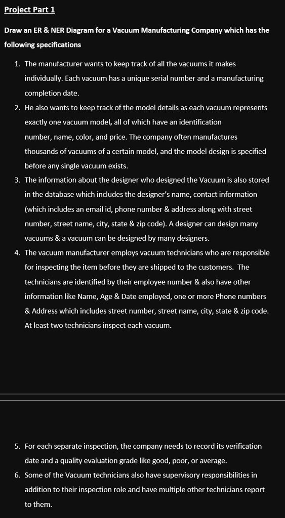 SOLVED Project Part 1 Draw an ER NER Diagram for a Vacuum