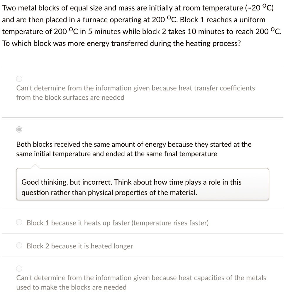 SOLVED: Two metal blocks of equal size and mass are initially at room ...