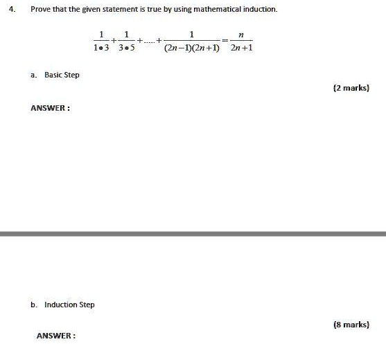 prove that the given statement true by using mathematical induction 103 305 2n 12n1 2n1 basic step 2 marks answer induction step 8 marks answer 19983