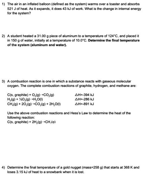 SOLVED The air in an inflated balloon (defined as the system) warms