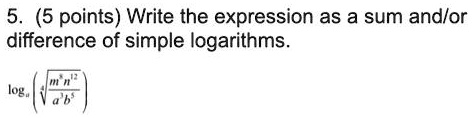 5 points write the expression as a sum andlor difference of simple logarithms log 55347