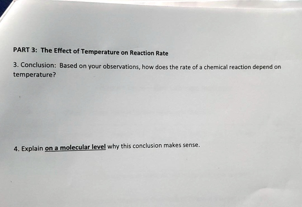 part 3 the effect of temperature on reaction rate 3 conclusion based on ...