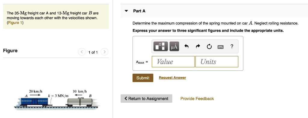 SOLVED: The 35-Mg Freight Car A And 13-Mg Freight Car B Are Moving ...