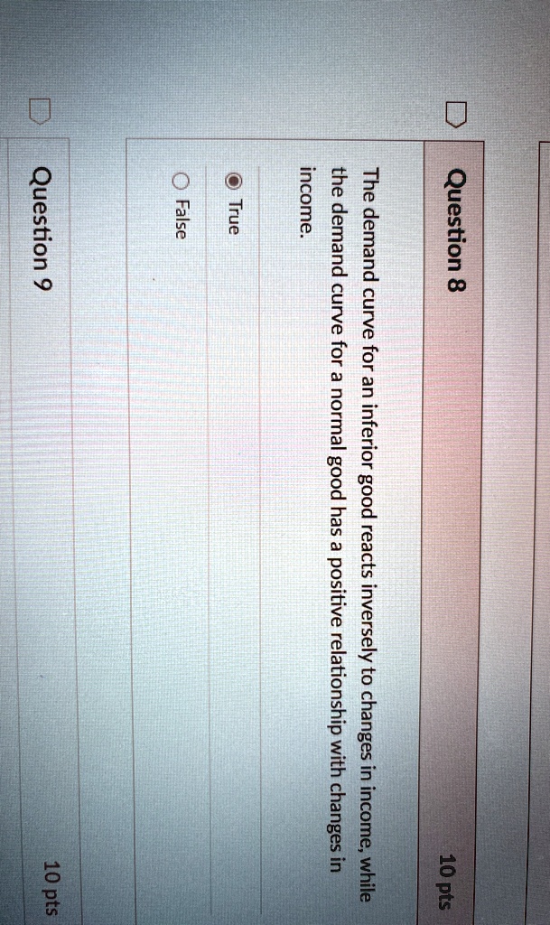 question 8 10 pts the demand curve for an inferior good reacts ...