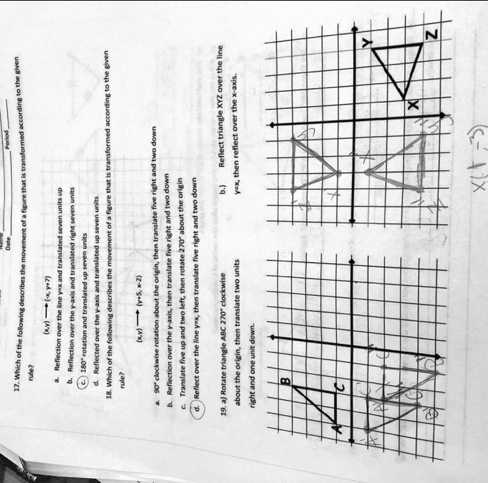 Solved 1 The Iine 1 Over Uccordine Overtne Kjxs 1 Dovn Reflect Triangle Xyz Puluorut Retlect Ehtandtwo Then 1 W 1 1 Translate Five Right And Two Down About The Right Und Two