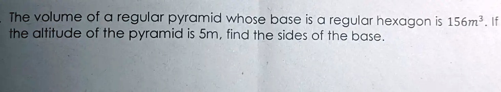 how to find volume of pyramid with hexagon base