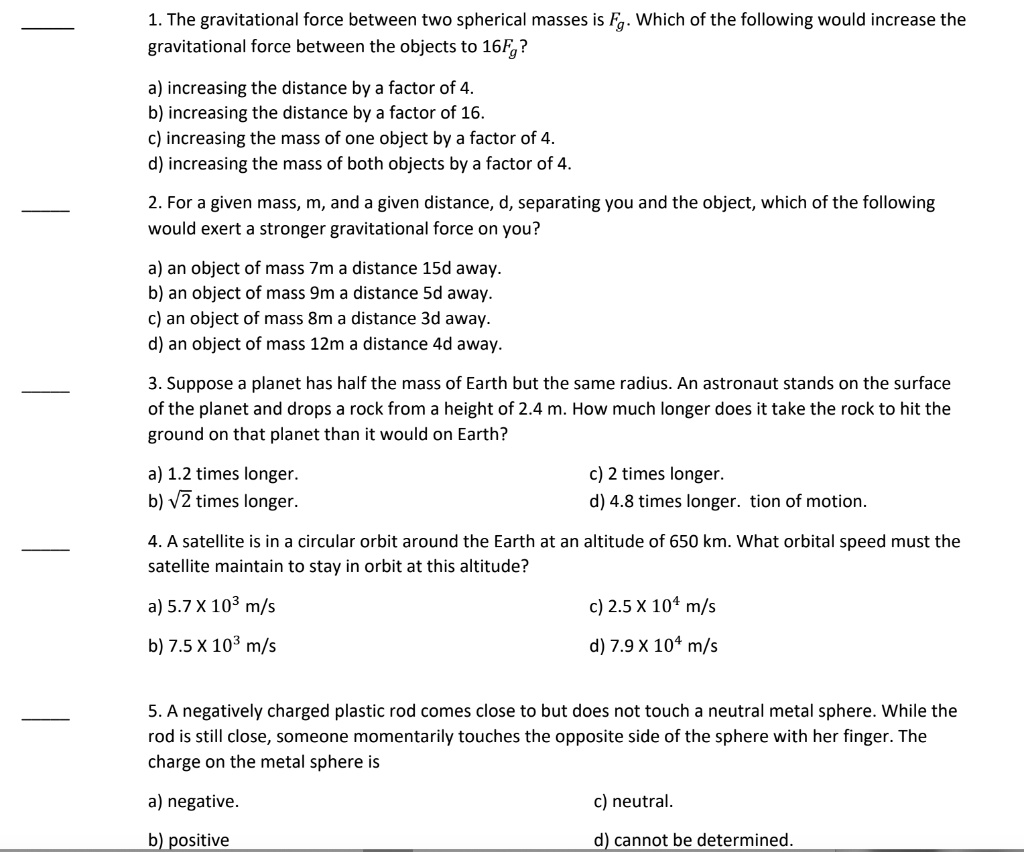 SOLVED The gravitational force between two spherical masses is Fg