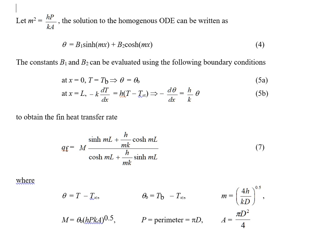 SOLVED: Evaluate B1 and B2 and solve for equation 7, the fin heat ...