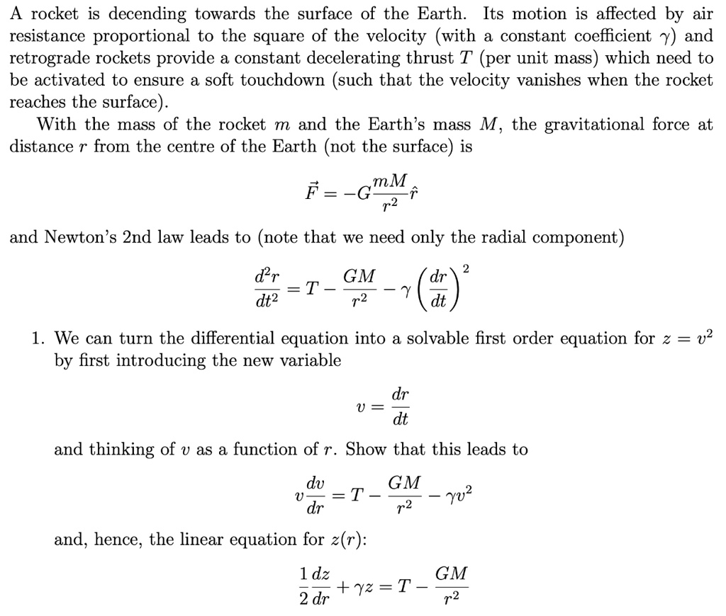 SOLVED: A rocket is decending towards the surface of the Earth. Its ...