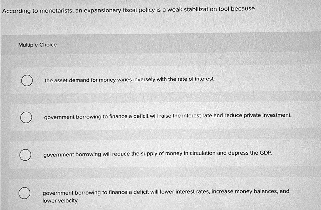 SOLVED According to an expansionary fiscal policy is a