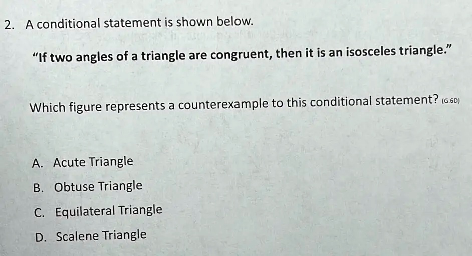 A conditional statement is shown below: 