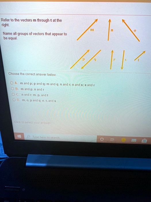 Refer to the vectors m through t at the right. Name all groups of ...