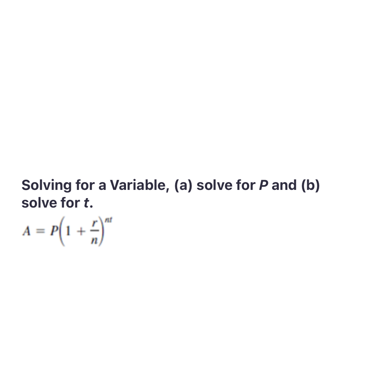 SOLVED: Solving For A Variable, (a) Solve For P And (b) Solve For T. A ...