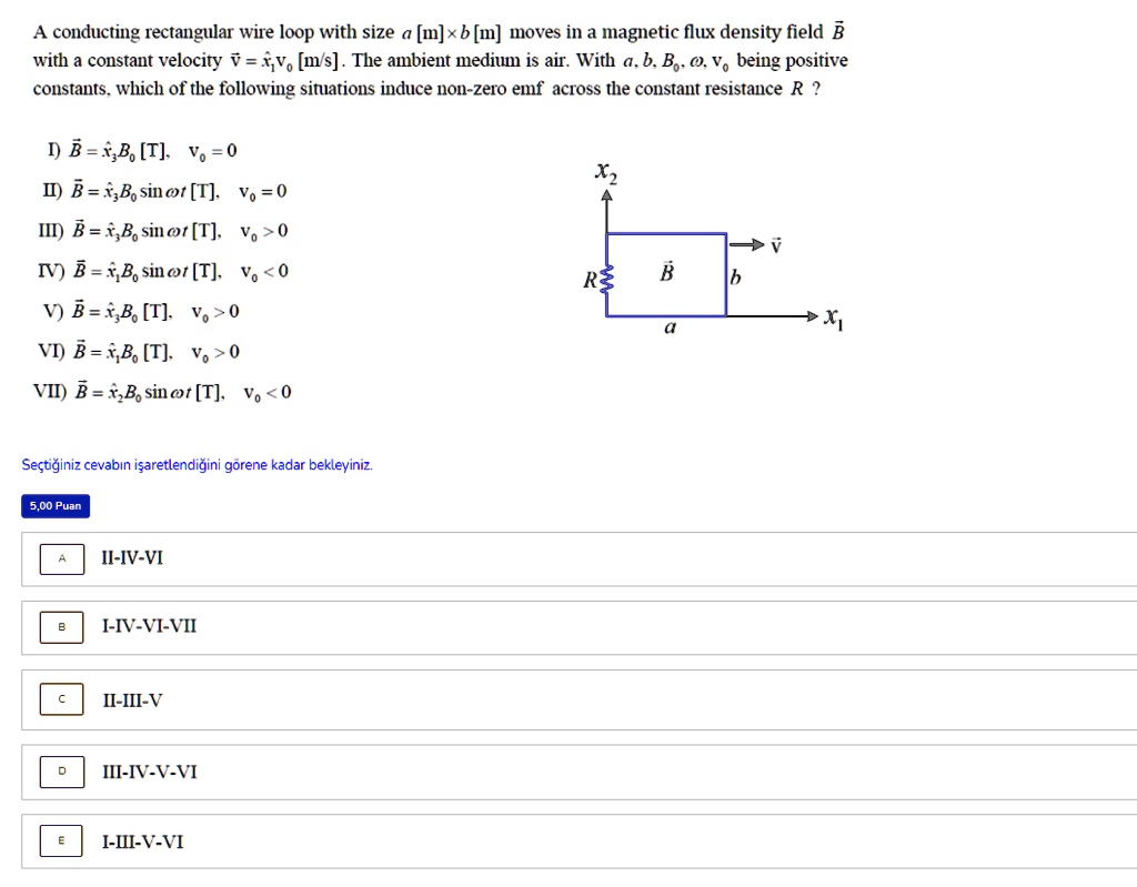a conducting rectangular wire loop with size a m b m moves in a ...