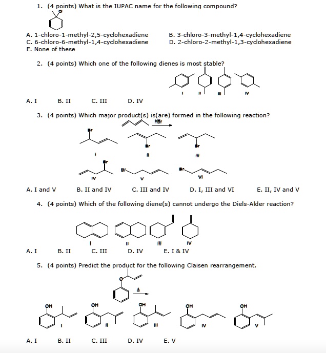 SOLVED: (4 points) What is the IUPAC name for the following compound? 1 ...