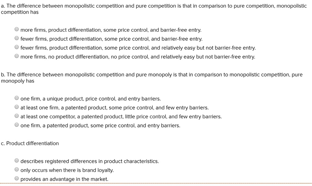 SOLVED: The difference between monopolistic competition and pure ...