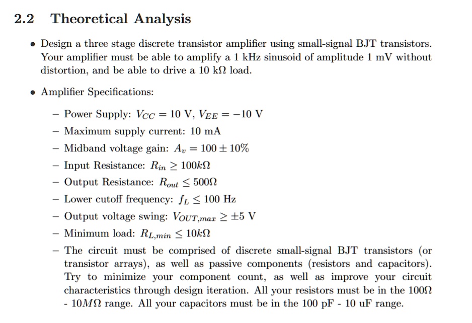 SOLVED Theoretical Analysis Design a threestage discrete transistor