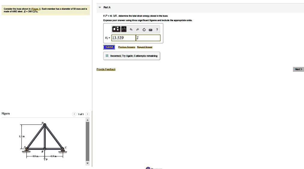 SOLVED Consider the truss shown in Figure 1. Each member is made of