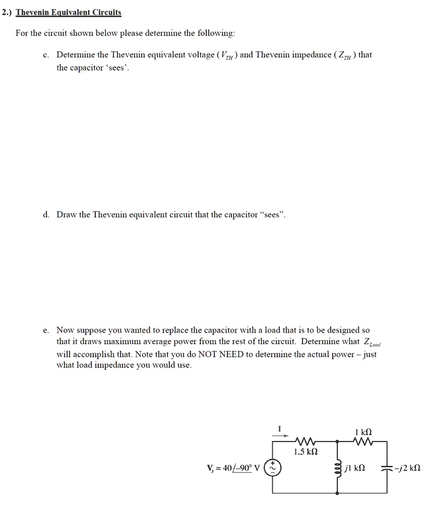 2.) Thevenin Equivalent Circuits For the circuit shown below please ...