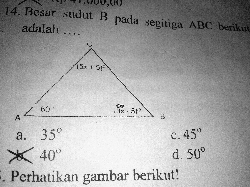 SOLVED: besar sudut B pada segitiga ABC berikut adalahbeserta caranya ...